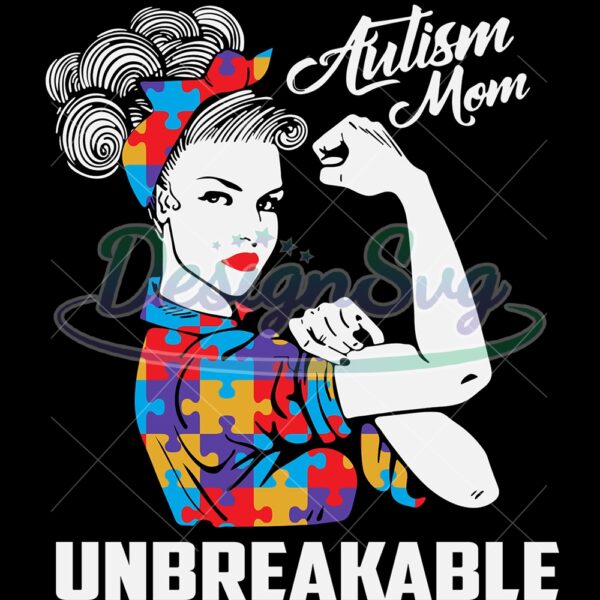 Autism Mom Messy Bun Unbreakable Design PNG