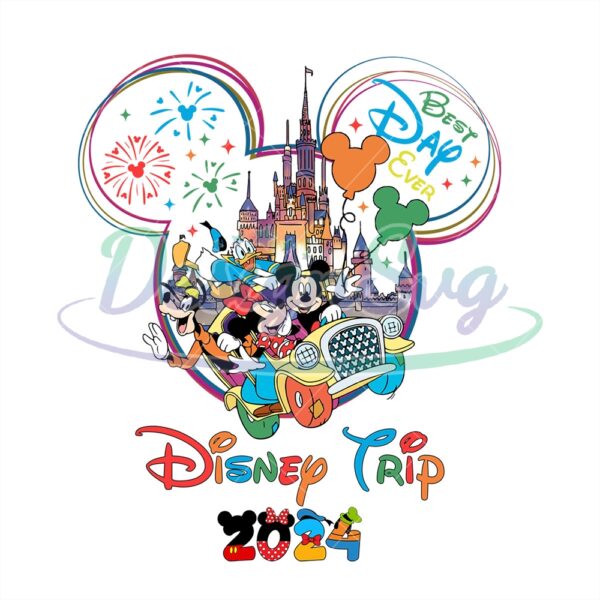 Best Day Ever Disney Trip 2024 Mickey Mouse PNG