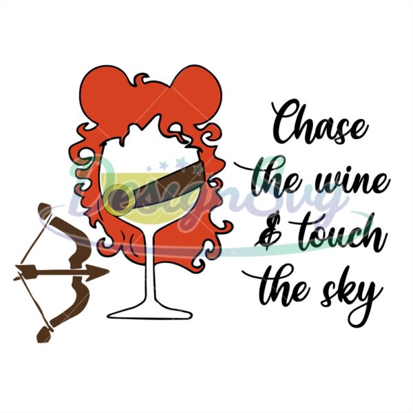 chase-the-wine-and-touch-the-sky-brave-wine-svg