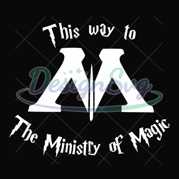 this-way-to-the-ministry-of-magic-harry-potter-svg-clipart
