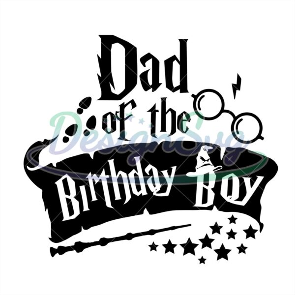 dad-of-the-birthday-boy-harry-potter-movie-svg-cut-files