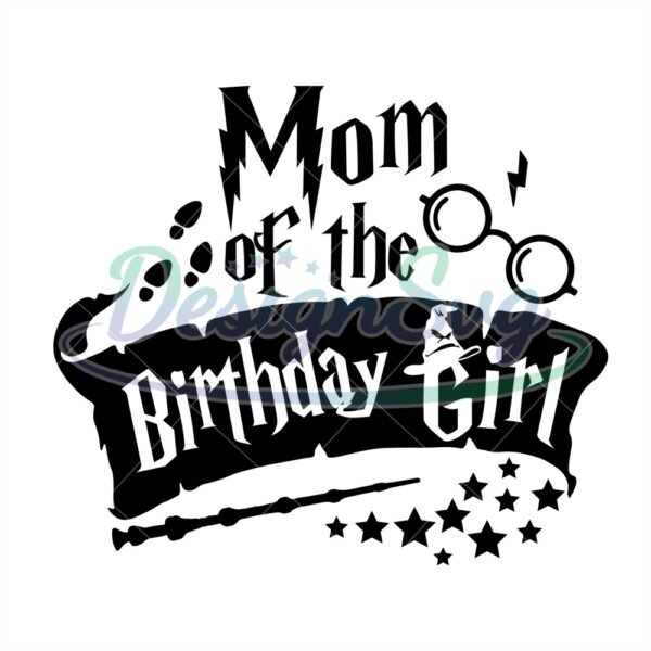 mom-of-the-birthday-girl-harry-potter-movie-svg-cut-files