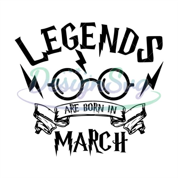 legend-are-born-in-march-birthday-boy-harry-movie-svg