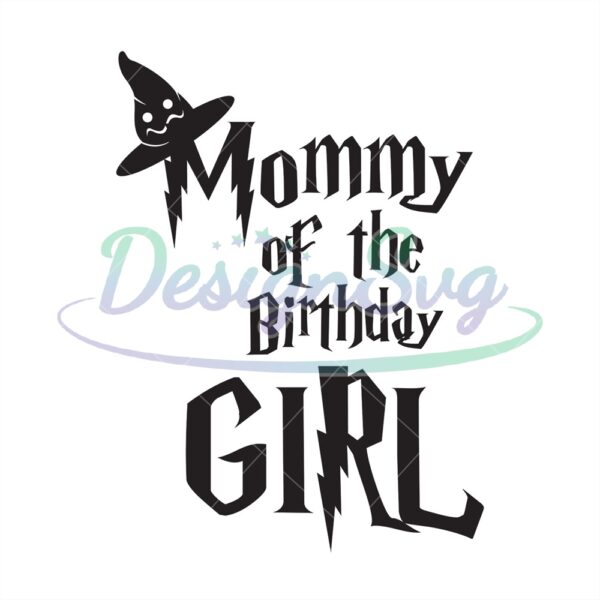 mommy-of-the-birthday-girl-harry-birthday-svg