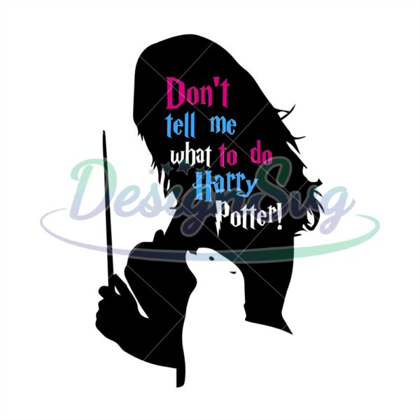 dont-tell-me-what-to-do-harry-potter-svg-hermiones-patronus