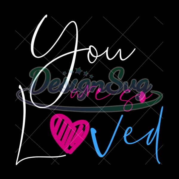 you-are-so-loved-harry-potter-colored-svg-cut-file