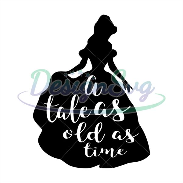 a-tale-as-old-as-time-disney-princess-belle-svg