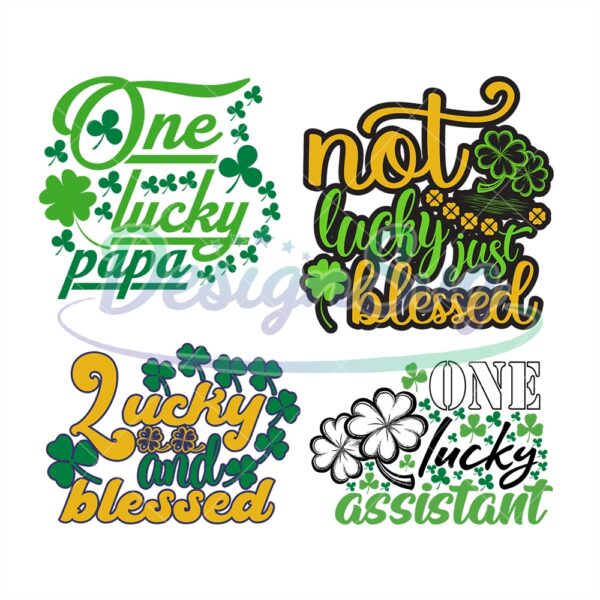 one-lucky-mama-svg-not-lucky-just-blessed-svg-patricio-svg-patricks-days-quotes-svg-saint-patrick-day-svg