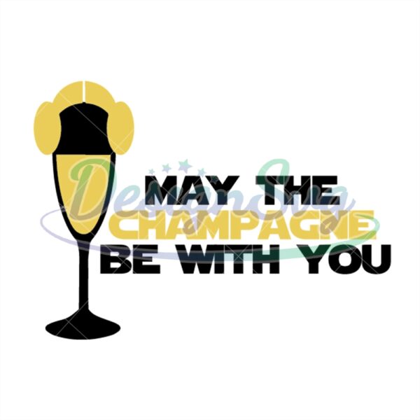 may-the-champagne-be-with-you-star-wars-wine-svg