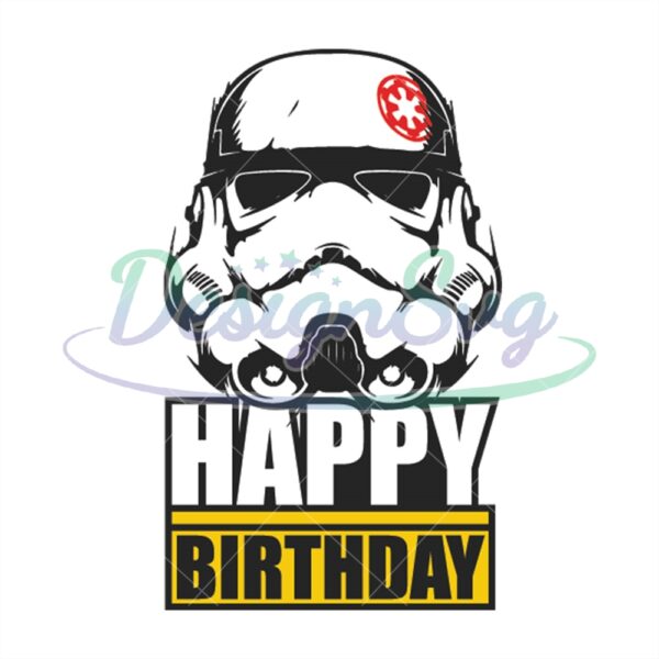 star-wars-stormtrooper-happy-birth-day-svg