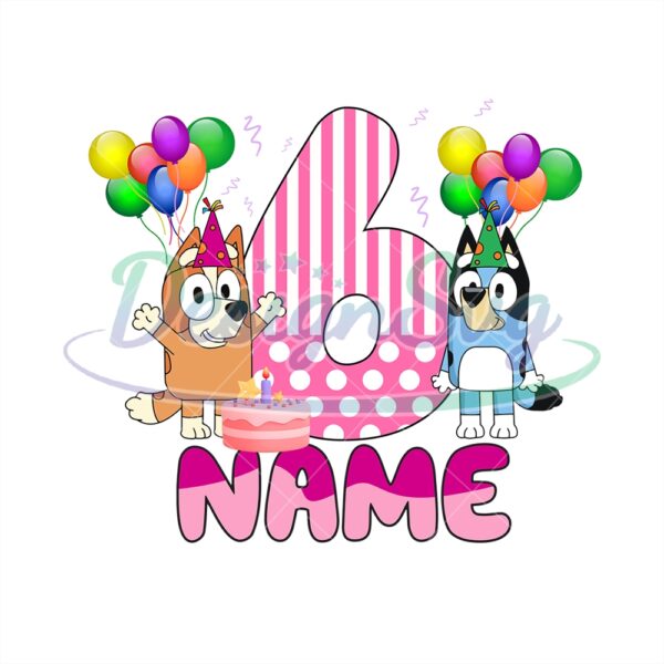 bluey-and-bingo-happy-sixth-birthday-name-png