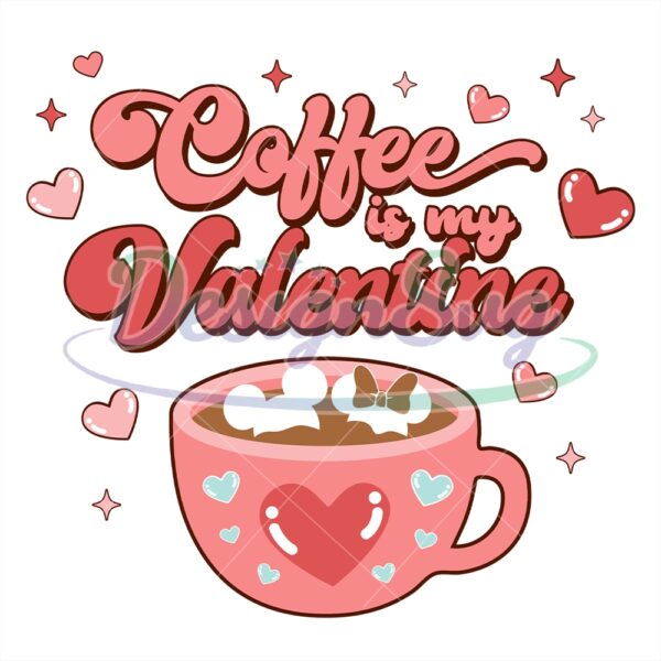 mickey-couples-coffee-is-my-valentine-svg