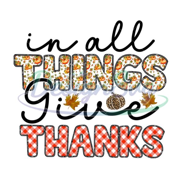 in-all-things-give-thank-digital-download-file