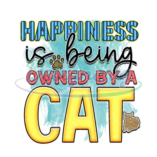 happiness-is-being-owned-by-a-cat-png