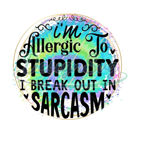 i-break-out-in-sarcasm-quotes-png