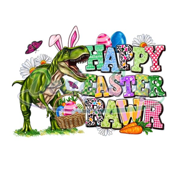 Happy Easter Rawr Tyrannosaurus Rex PNG