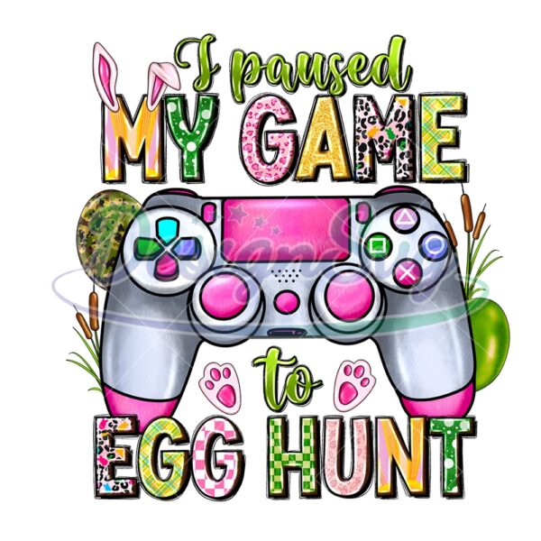 I Paused My Game To Egg Hunt Gaming PNG