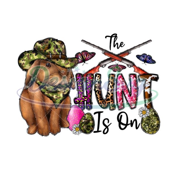 The Hunt Is On Easter Day Camouflage PNG