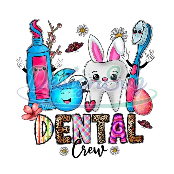 Dental Crew Happy Easter Day PNG