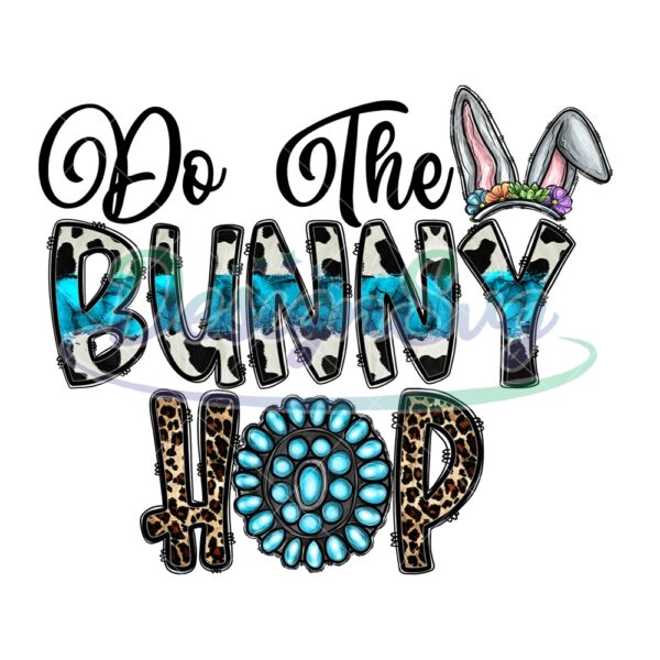 Do The Bunny Hop Easter Day PNG