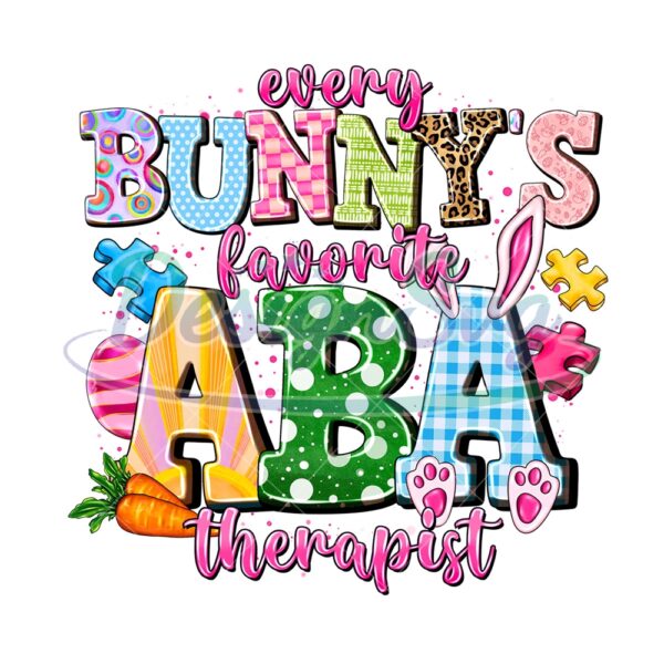 Every Bunny Favorite ABA Therapist PNG