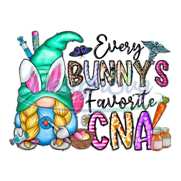 Every Bunny's Favorite CNA Easter Day PNG