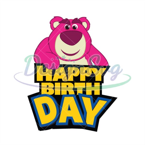 happy-birthday-lotso-hugging-bear-toy-story-clipart-svg