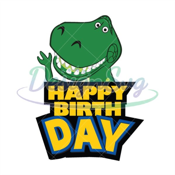 happy-birthday-tyrannosaurus-rex-toy-story-clipart-svg