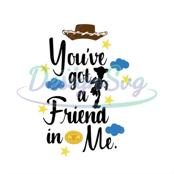 you-got-a-friend-in-me-feat-sheriff-woody-toy-story-cartoon-svg