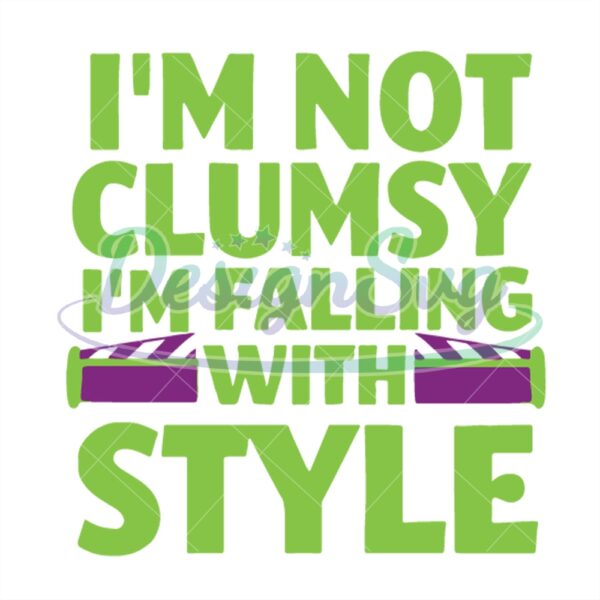 i-am-not-clumsy-i-am-falling-with-style-toy-story-cartoon-svg