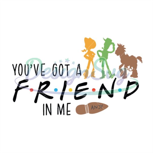 you-are-got-a-friend-in-me-andy-footstep-toy-story-svg-digital-file