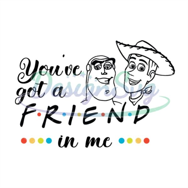 youve-got-a-friends-in-me-buzz-lightyear-woody-toy-story-silhouette-svg