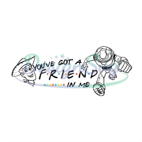 youve-got-a-friends-in-me-woody-cowboy-buzz-lightyear-toy-story-silhouette-svg