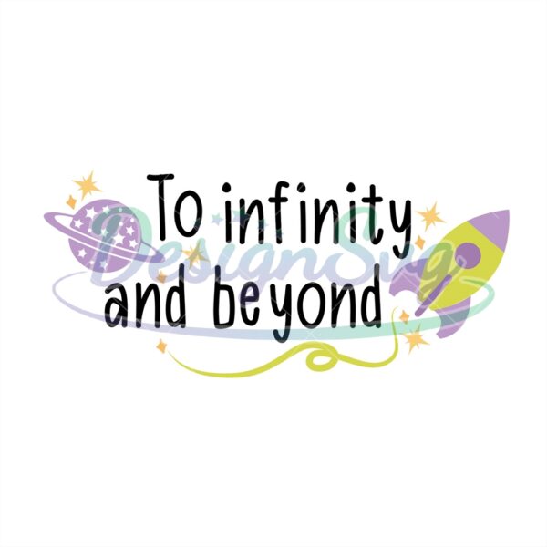 to-infinity-and-beyond-toy-story-planet-space-ranger-svg