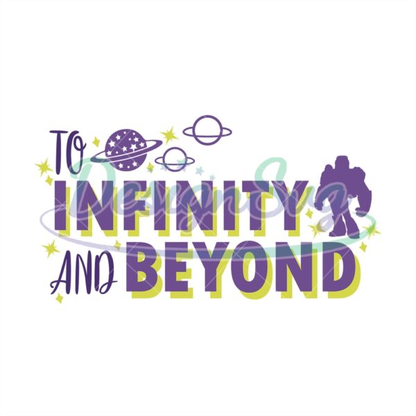 to-infinity-and-beyond-planet-toy-story-buzz-lightyear-svg