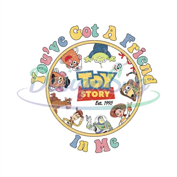 disney-round-toy-story-youve-got-a-friend-in-me-png