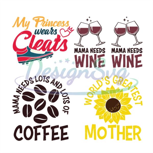 mama-needs-lots-and-lots-of-coffe-svg-mothers-day-bundle-svg-mom-svg-mother-svg-mom-bundle-svg-mother-png-best-mom-svg
