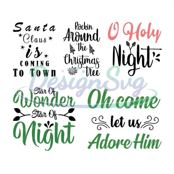 wonder-christmas-night-svg-let-us-adore-him-svg-holy-night-svg-holly-jolly-svg-christmas-svg-christmas-quotes-svg-new-year-svg-cricut