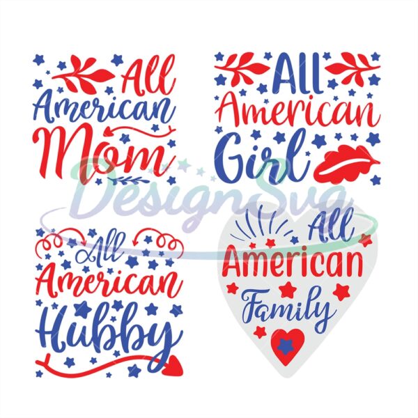 all-american-bundle-svg-all-american-mom-svg-4th-of-july-svg-fourth-of-july-quotes-svg-funny-4th-of-july-svg-patriotic-svg