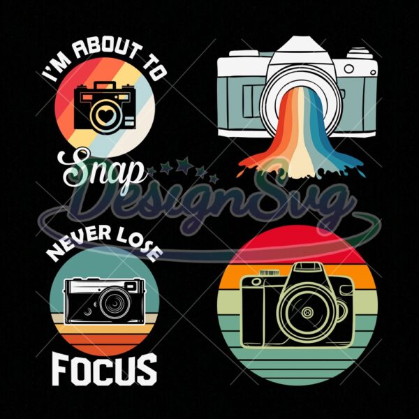 im-about-to-snap-svg-camera-svg-photography-quotes-svg-designs-photography-svg-bundle-photography-svg-camera-svg