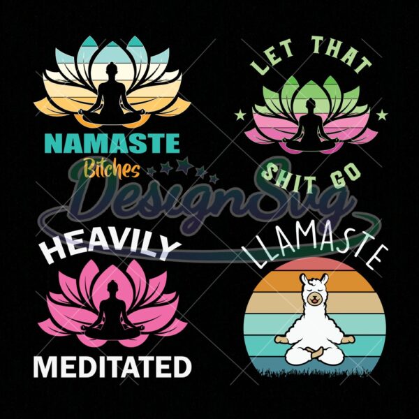 namaste-bitches-svg-llamaste-svg-namaste-svg-quotes-svg-designs-yoga-bundle-svg-yoga-svg-buddha-svg-yoga-vector