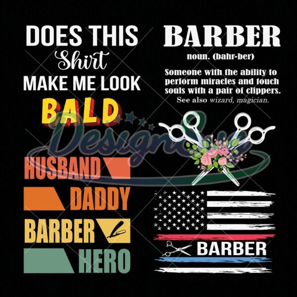 barber-definition-svg-husband-daddy-barber-hero-svg-barber-life-svg-ill-cut-you-svg-sexy-bald-guy-svg-quotes-svg-designs-barber-bundle-svg-barber-svg-barber-machine-svg