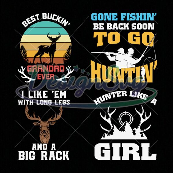 best-bucking-grandad-ever-svg-hunting-like-a-girl-svg-hunting-quotes-svg-designs-hunting-bundle-svg-hunting-svg-hunt-svg