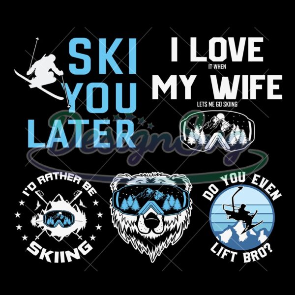 ski-you-later-svg-i-love-my-wife-ski-svg-skiing-svg-designs-ski-bundle-svg-ski-svg-ski-design-ski-vector