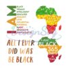 black-365-days-a-years-svg-i-am-black-svg-juneteenth-quotes-black-lives-matter-bundle-svg-juneteenth-svg-free-ish-svg