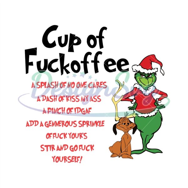 grinch-christmas-coffee-mug-png-cup-of-fuckoffee-png-rude-christmas-mug-christmas-mug-png-funny-christmas-gift