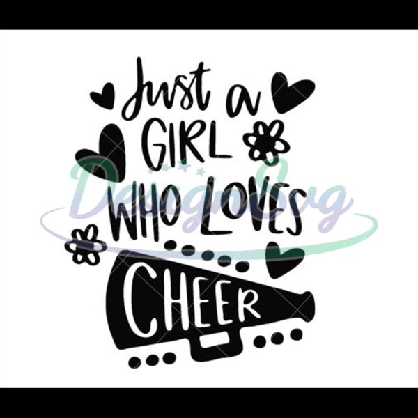 just-a-girl-who-loves-cheer-svg-cheerleader-svg-cheer-svg-cheer-girl-svg