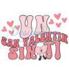 un-san-valentin-sin-ti-funny-bad-bunny-valentines-day-svg-valentine-svgvalentine-day-svgvalentine-dayhappy-valentine