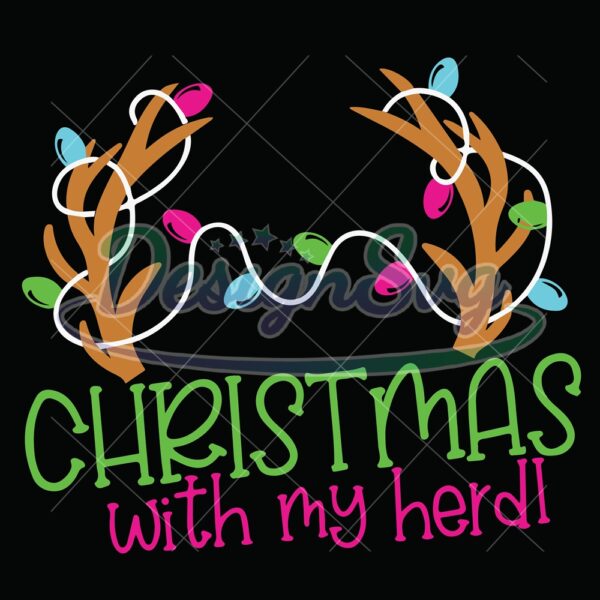 christmas-with-my-herd-svg-antler-with-lights-svg-christmas-svg-christmas-svgchristmas-svg-design