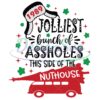 jolliest-bunch-of-assholes-this-side-of-the-nuthouse-svg